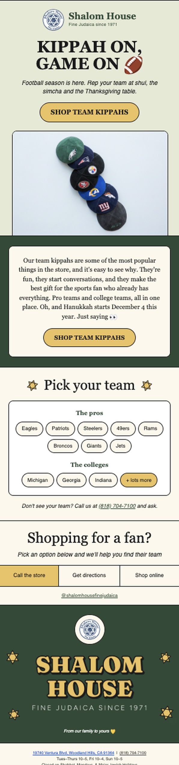 Shalom House game day email: Kippah on, game on